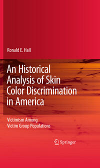 An Historical Analysis of Skin Color Discrimination in America