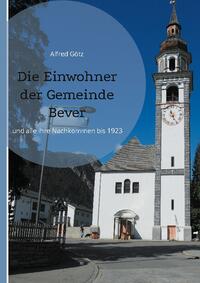 Die Einwohner der Gemeinde Bever