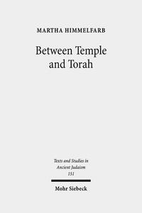 Between Temple and Torah