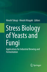 Stress Biology of Yeasts and Fungi