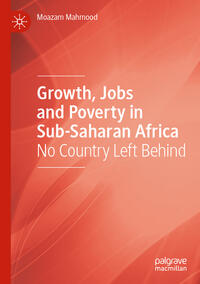 Growth, Jobs and Poverty in Sub-Saharan Africa