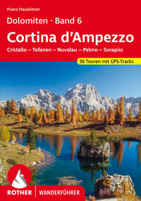 Dolomiten Band 6 - Cortina d’Ampezzo