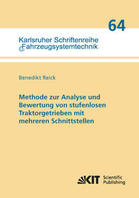 Methode zur Analyse und Bewertung von stufenlosen Traktorgetrieben mit mehreren Schnittstellen