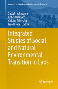 Integrated Studies of Social and Natural Environmental Transition in Laos