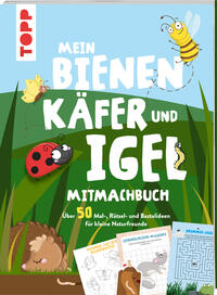 Mein Bienen, Käfer und Igel-Mitmachbuch