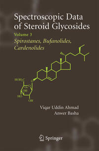 Spectroscopic Data of Steroid Glycosides: Spirostanes, Bufanolides, Cardenolides