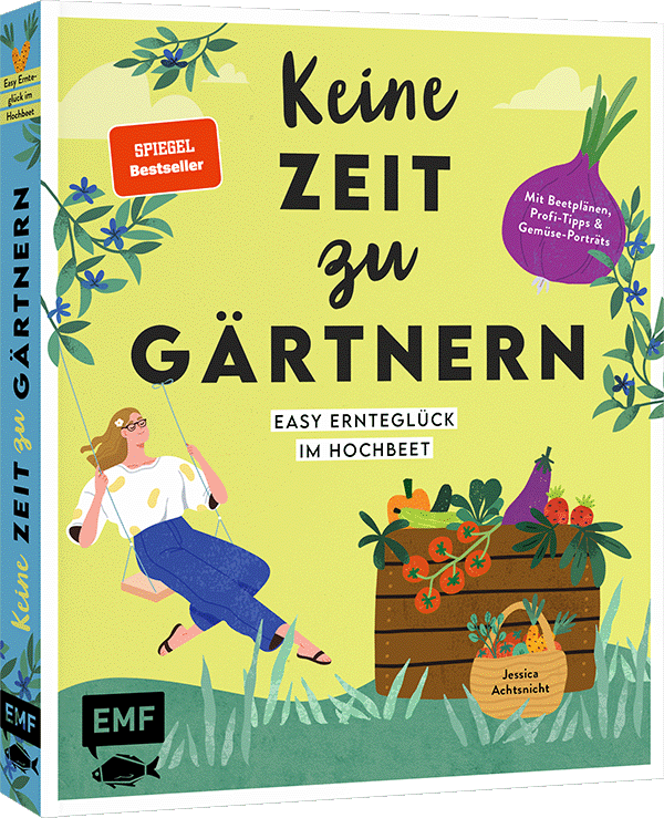 Keine Zeit zu gärtnern – Easy Ernteglück im Hochbeet