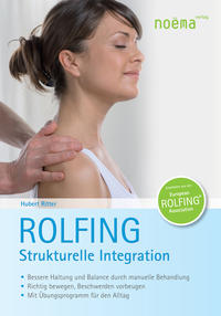 Rolfing. Strukturelle Integration