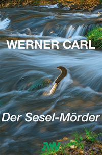 Der Sesel-Mörder