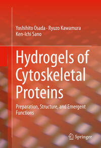 Hydrogels of Cytoskeletal Proteins