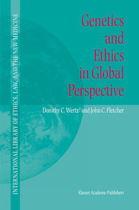 Genetics and Ethics in Global Perspective