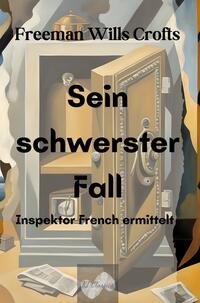 Sein schwerster Fall