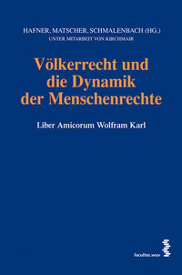 Völkerrecht und die Dynamik der Menschenrechte