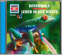 WAS IST WAS Hörspiel: Regenwald/ Leben in der Wüste