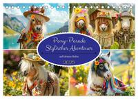 Pony-Parade. Stylisches Abenteuer auf kleinen Hufen (Tischkalender 2025 DIN A5 quer), CALVENDO Monatskalender