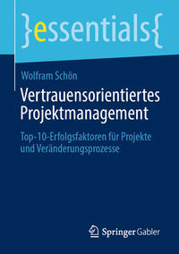 Vertrauensorientiertes Projektmanagement