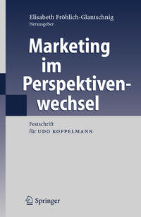 Marketing im Perspektivenwechsel