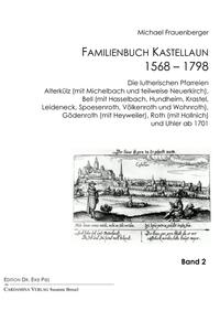 Familienbuch für das Amt Kastellaun 1568–1798 Band 2