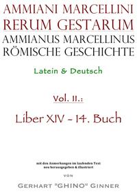 Ammianus Marcellinus, Römische Geschichte / Ammianus Marcellinus römische Geschichte II