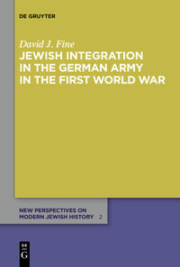 Jewish Integration in the German Army in the First World War