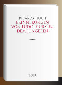 Erinnerungen von Ludolf Ursleu dem Jüngeren