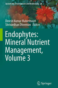 Endophytes: Mineral Nutrient Management, Volume 3