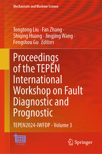 Proceedings of the TEPEN International Workshop on Fault Diagnostic and Prognostic