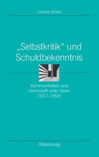 "Selbstkritik" und Schuldbekenntnis