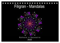 Filigran - Mandalas (Tischkalender 2025 DIN A5 quer), CALVENDO Monatskalender