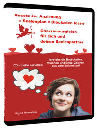 Gesetz der Anziehung = Seelenplan = Blockaden lösen = CD Liebe anziehen