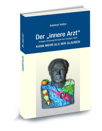 Der „innere Arzt“