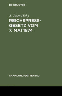 Reichspreßgesetz vom 7. Mai 1874