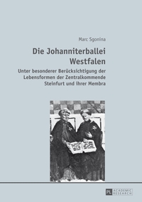 Die Johanniterballei Westfalen