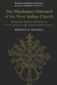 The Missionary Outreach of the West Indian Church