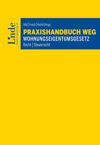 Praxishandbuch WEG | Wohnungseigentumsgesetz