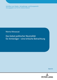 Das Gebot politischer Neutralität für Amtsträger – eine kritische Betrachtung