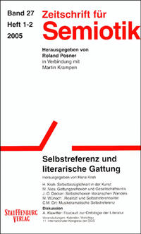 Zeitschrift für Semiotik / Selbstreferenz und literarische Gattung