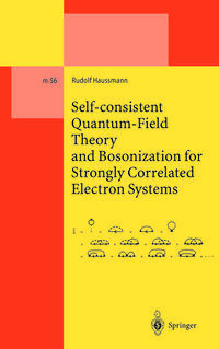 Self-consistent Quantum-Field Theory and Bosonization for Strongly Correlated Electron Systems