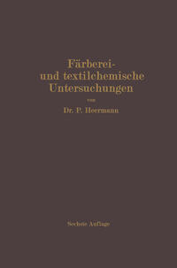 Färberei- und textilchemische Untersuchungen