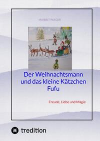 Der Weihnachtsmann und das kleine Kätzchen Fufu