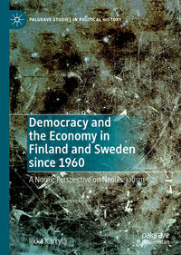 Democracy and the Economy in Finland and Sweden since 1960