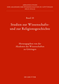 Studien zur Wissenschafts- und zur Religionsgeschichte