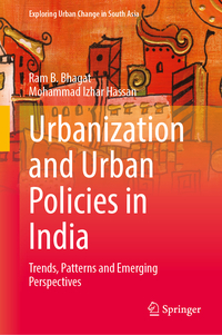 Urbanization and Urban Policies in India