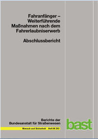 Fahranfänger - Weiterführende Maßnahmen nach dem Fahrerlaubniserwerb