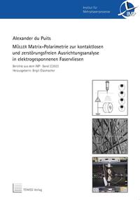 MÜLLER Matrix-Polarimetrie zur kontaktlosen und zerstörungsfreien Ausrichtungsanalyse in elektrogesponnenen Faservliesen