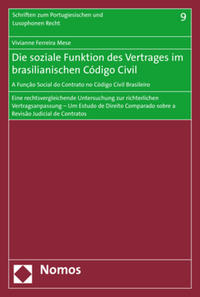 Die soziale Funktion des Vertrages im brasilianischen Código Civil - A Função Social do Contrato no Código Civil Brasileiro