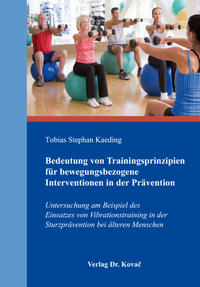 Bedeutung von Trainingsprinzipien für bewegungsbezogene Interventionen in der Prävention