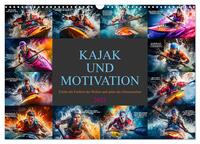 Kajak und Motivation (Wandkalender 2025 DIN A3 quer), CALVENDO Monatskalender