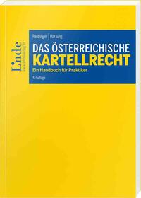 Das österreichische Kartellrecht