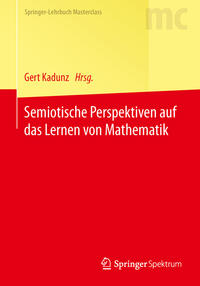 Semiotische Perspektiven auf das Lernen von Mathematik